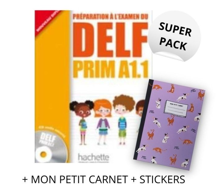 DELF Prim A1.1 Super Pack (+ Mon Petit Carnet + Stickers) DELF Prim A1.1 Super Pack (+ Mon Petit Carnet + Stickers)