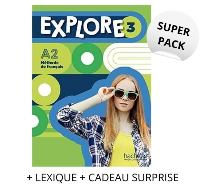 Super Pack Explore 3 (Methode de Francais + Lexique + Cadeau Surprise) Super Pack Explore 3 (Methode de Francais + Lexique + Cadeau Surprise)