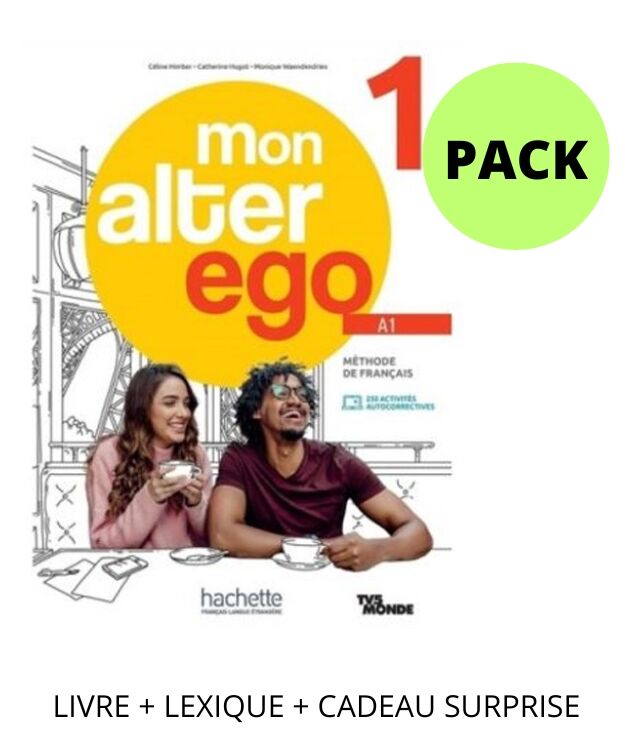 Mon Alter Ego 1 Pack de l'eleve (Livre de l' eleve + Lexique + Test DELF + Cadeau Surprise)