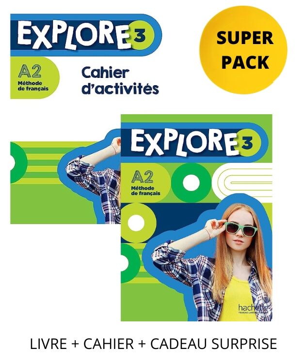 Explore 3 Super Pack: Livre de l' Eleve + Cahier d' Activites + Cadeau Surprise
