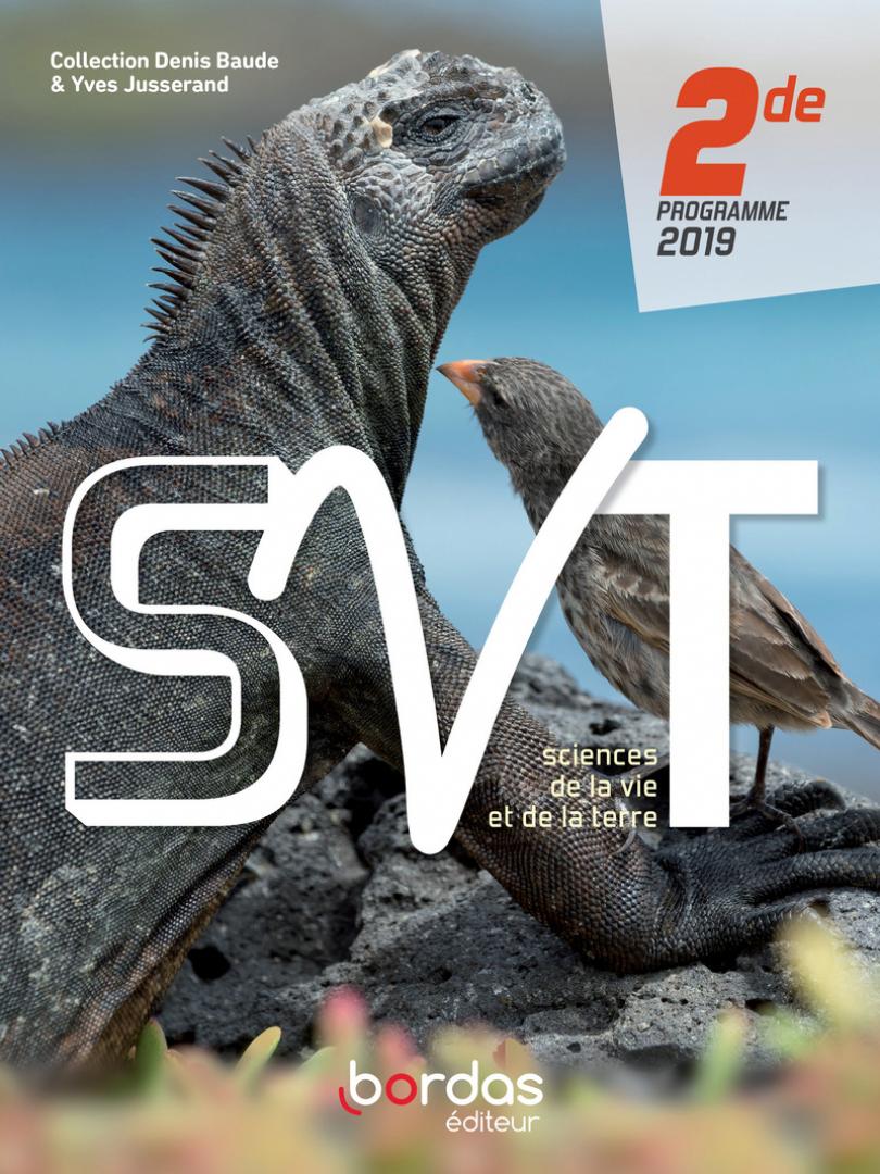SVT Science de la vie et de la Terre - 2de Programme 2019