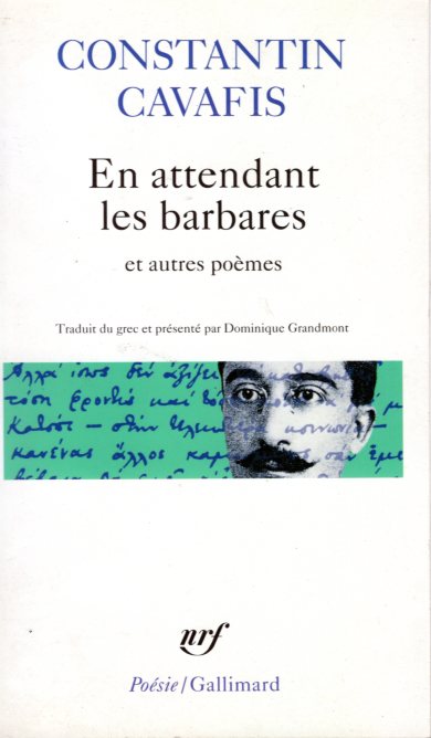 En attendant les barbares et autres poemes