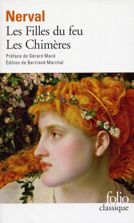 Les filles du feu / Les Chimeres