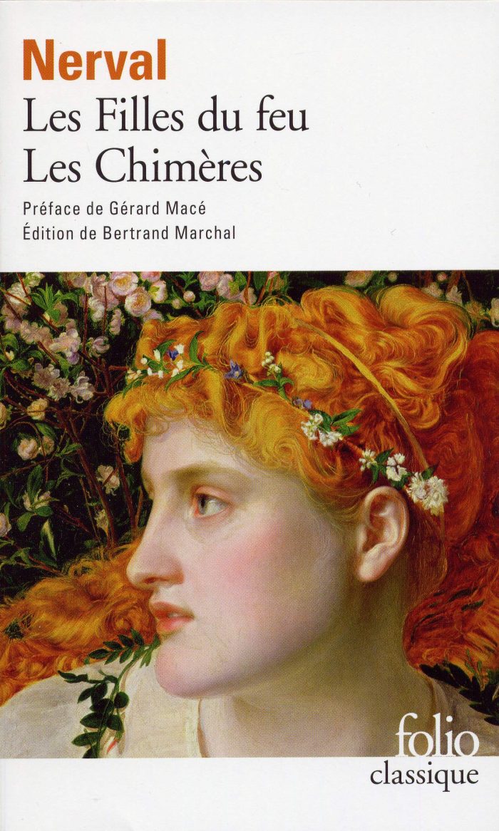 Les filles du feu / Les Chimeres Les filles du feu / Les Chimeres
