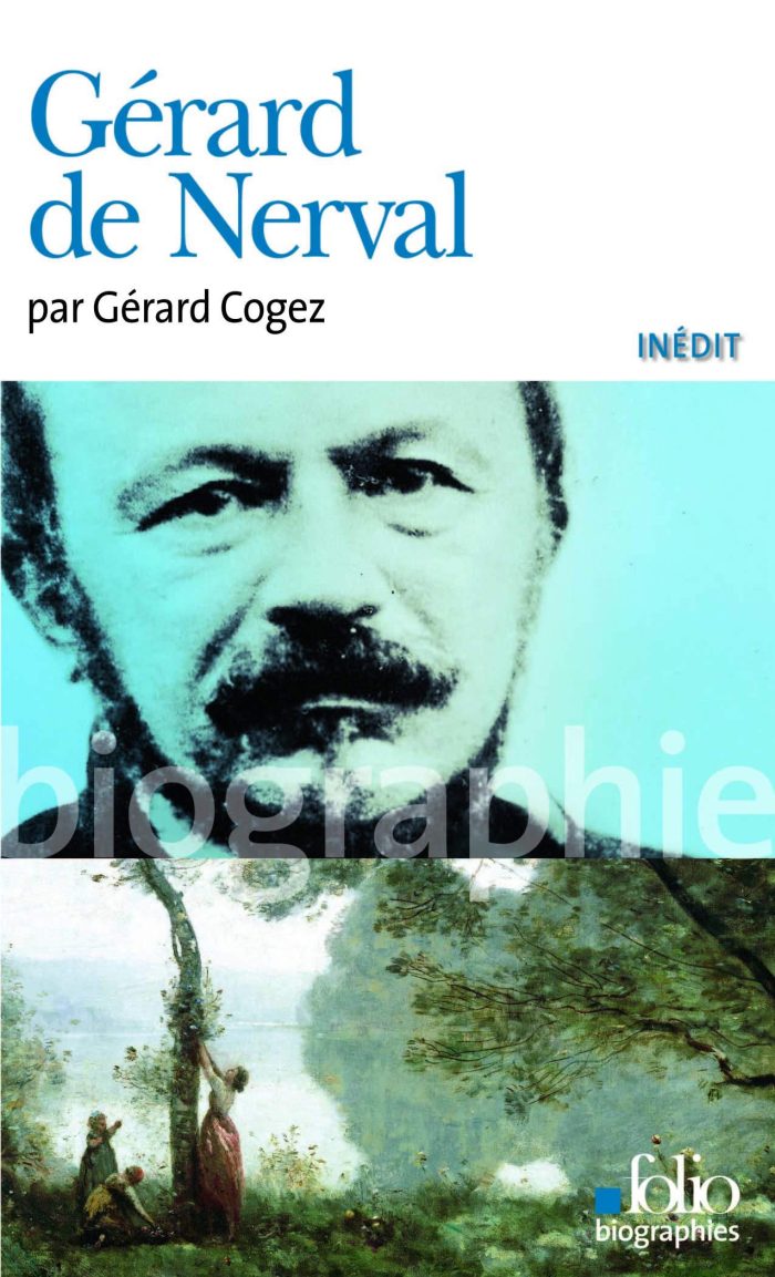Gerard de Nerval Gerard de Nerval
