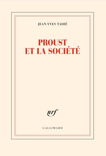 Proust et la societe