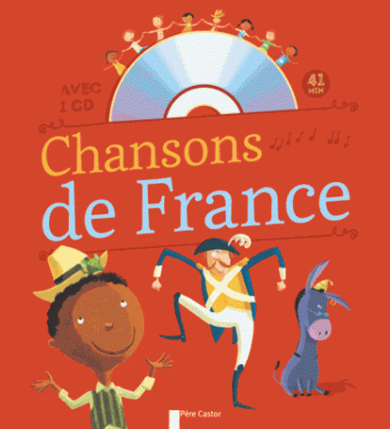 Chansons de France pour les petits+ Audio CD