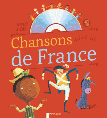 Chansons de France pour les petits+ Audio CD