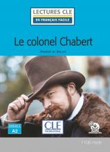 Le colonel Chabert - Niveau 2/A2 + Audio telechargeable