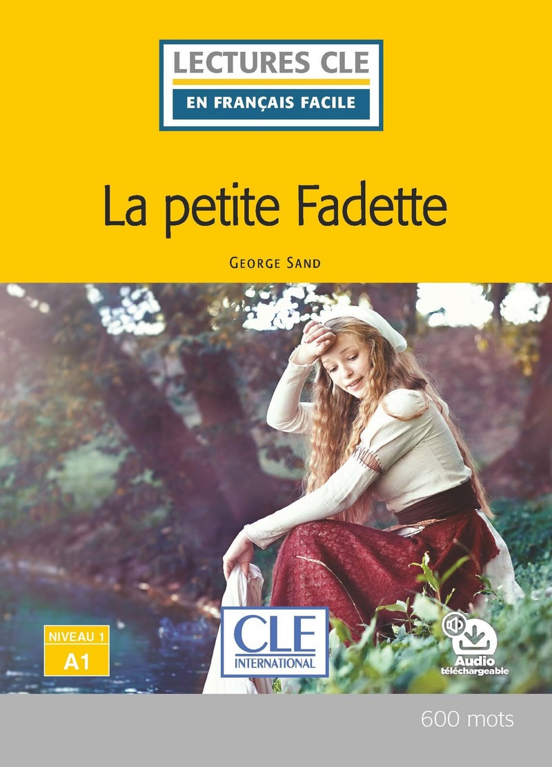 La petite Fadette Niveau 1/A1 + Audio telechargeable