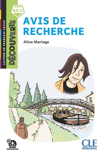 Avis de recherche - Niveau A2.1 - Lecture Decouverte - Audio telechargeable