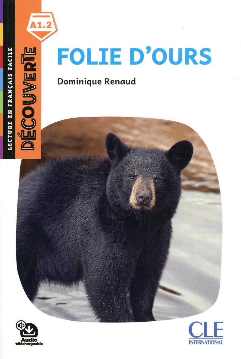 Decouverte - Folie d'ours + Audio descargable Niveau A1.2