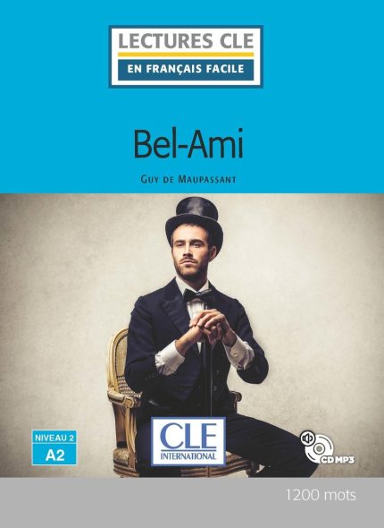 Bel-ami Niveau 2/A2 + CD