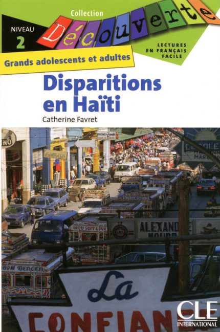 Disparitions en Haiti - Niveau 2 - Lecture Decouverte