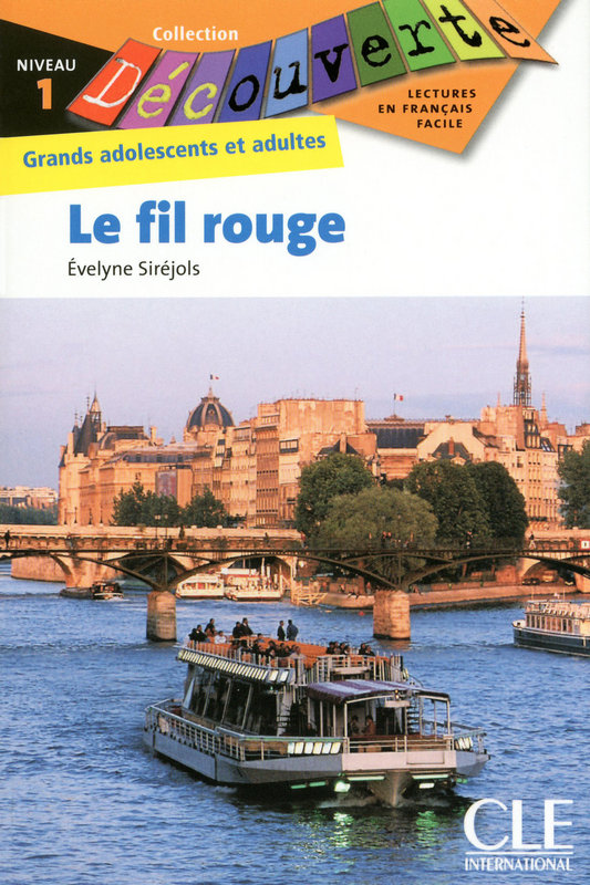 Le fil rouge - Niveau 1 - Lecture Decouverte
