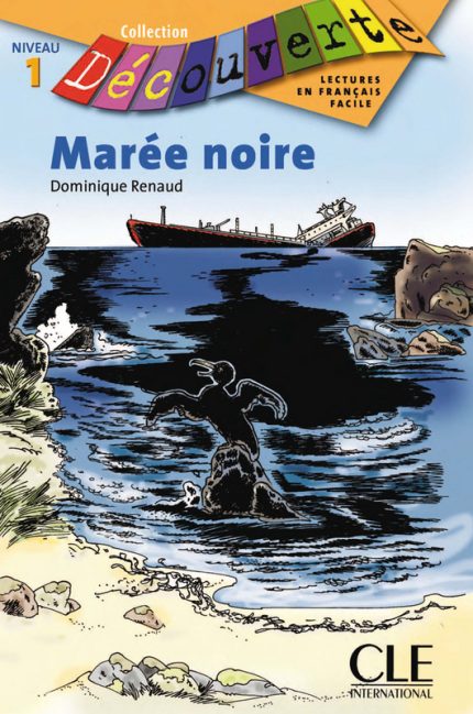 Maree noire Niveau 1