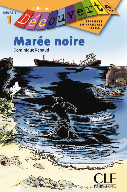 Maree noire Niveau 1