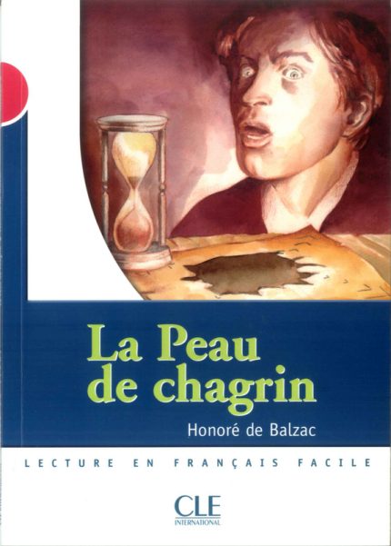 La peau de chagrin - Niveau 3 - Lecture Mise en scene