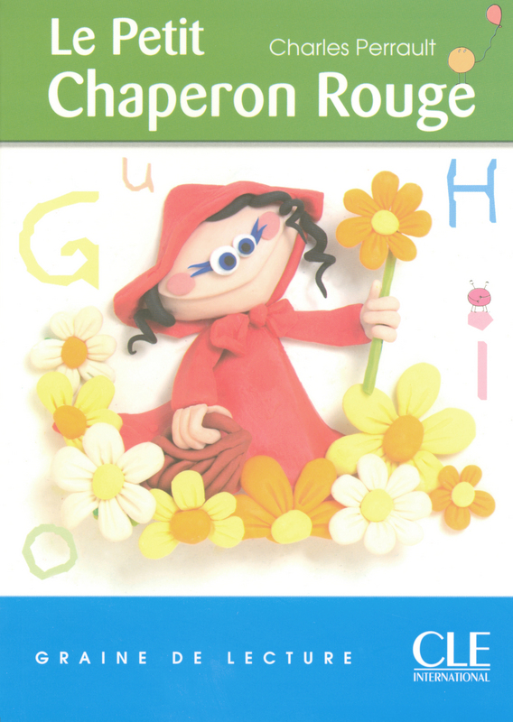 Le Petit Chaperon Rouge Niveau 1