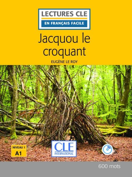Jacquou le croquant - Niveau 1/A1 - Lecture CLE en francais facile - Livre + CD