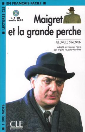 Maigret et la grande perche  Niveau 2 + CD Mp3