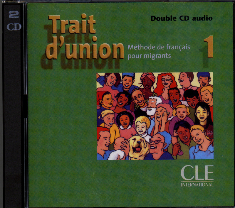 Trait d'union 1 - Niveaux A1.1/A1 - CD Audio collectif