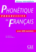 PHONETIQUE PROGRESSIVE DU FRANCAIS +600 EXERCICES