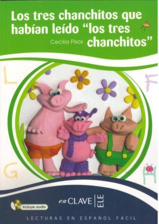 Los tres chanchitos que habian leido los tres chanchitos + CD audio