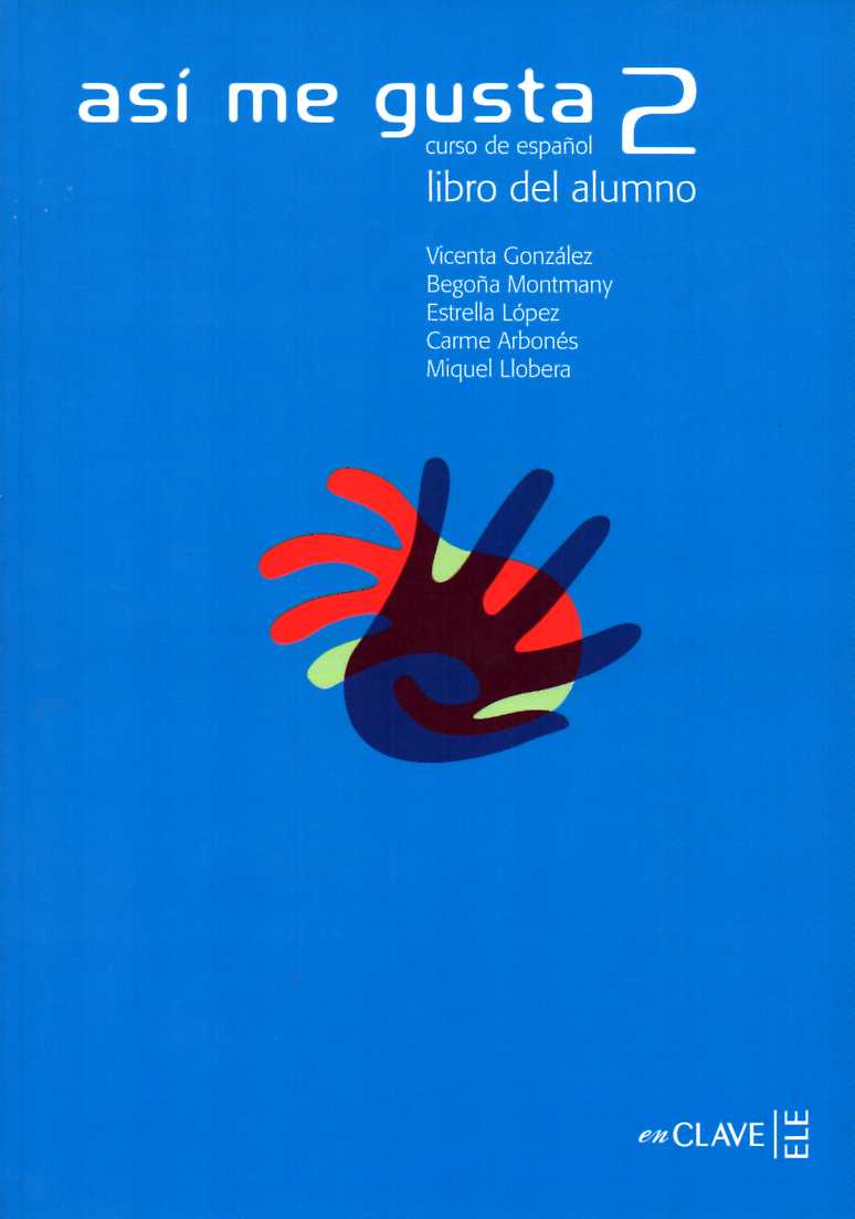 Asi me Gusta 2 Libro del Alumno