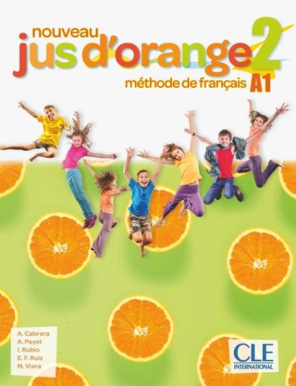 Nouveau Jus d'orange 2 - Niveau A1 - Livre de l'eleve + DVD-Rom
