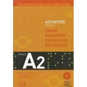 ACTIVITES POUR LE CADRE COMMUN A2 METHODE + CD