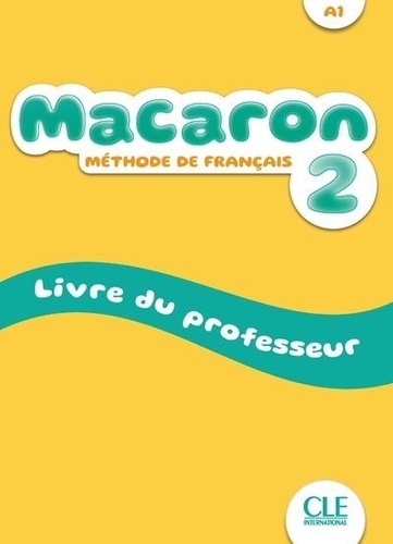Macaron 2 Livre du Professeur