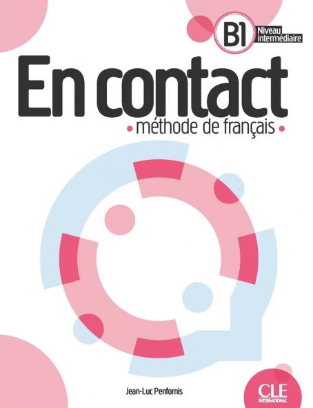 En Contact Niveaux B1 Livre de l'eleve + audio telechargeable