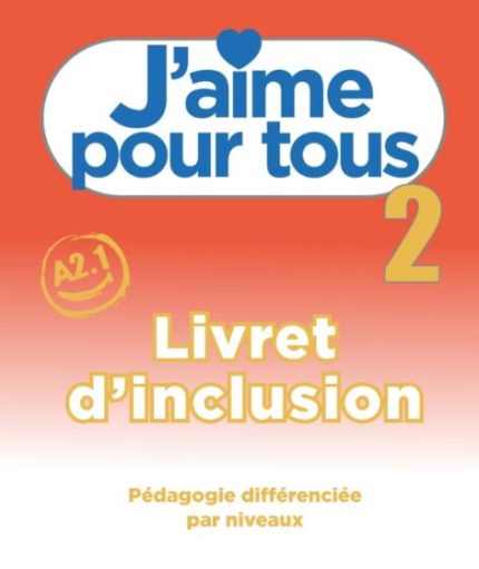 J'aime pour tous 2 Livret d'inclusion
