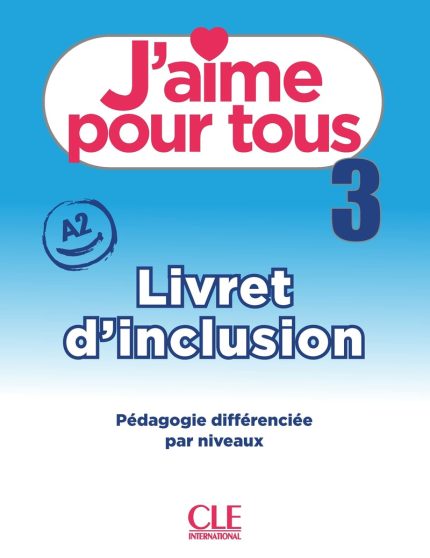 J'aime pour tous 3 Livret d'inclusion