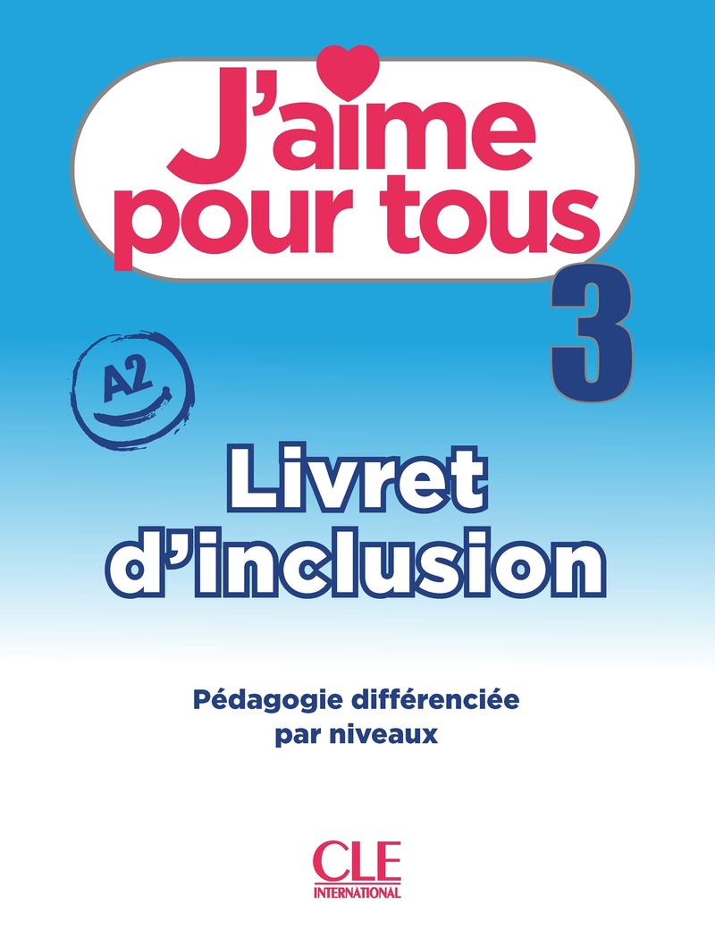 J'aime pour tous 3 Livret d'inclusion