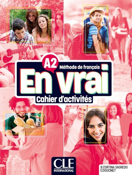En vrai Niveau A2 - Cahier d'activites + Audio en ligne