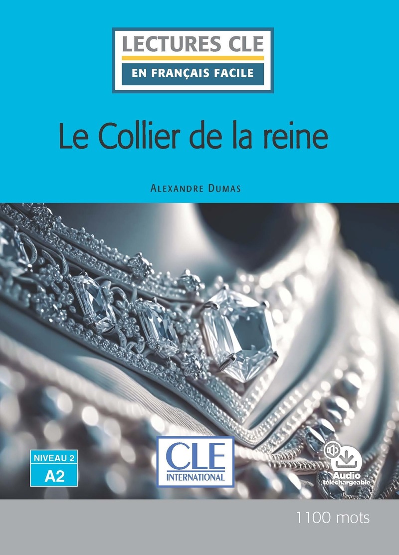 Le collier de la Reine + Audio telechargeable