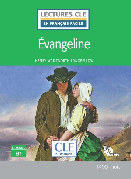 Evangeline - Niveau 3/B1 + CD