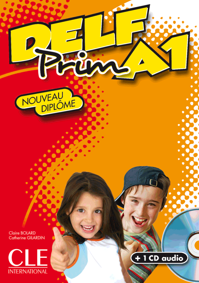 Delf Prim A1 Livre + Audio CD Nouveau Diplome Delf Prim A1 Livre + Audio CD Nouveau Diplome