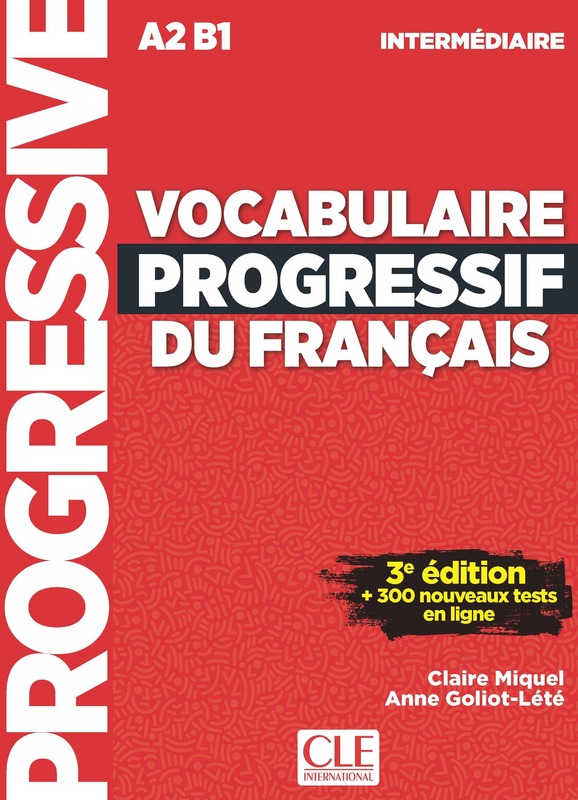 Vocabulaire Progressif du Francais Niveau intermediaire 3eme edition + CD + Appli-web