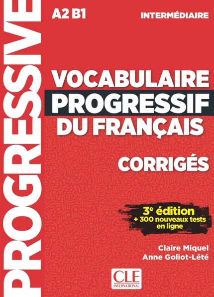 Vocabulaire Progressif du Francais Niveau intermediaire Corriges 3eme edition