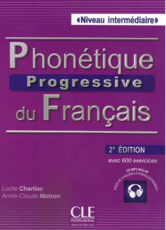 Phonetique progressive du francais 2e Edition Livre + CD audio