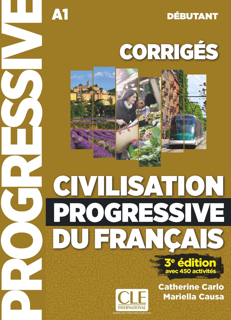 Civilisation progressive du francais Niveau debutant Corriges 3eme edition