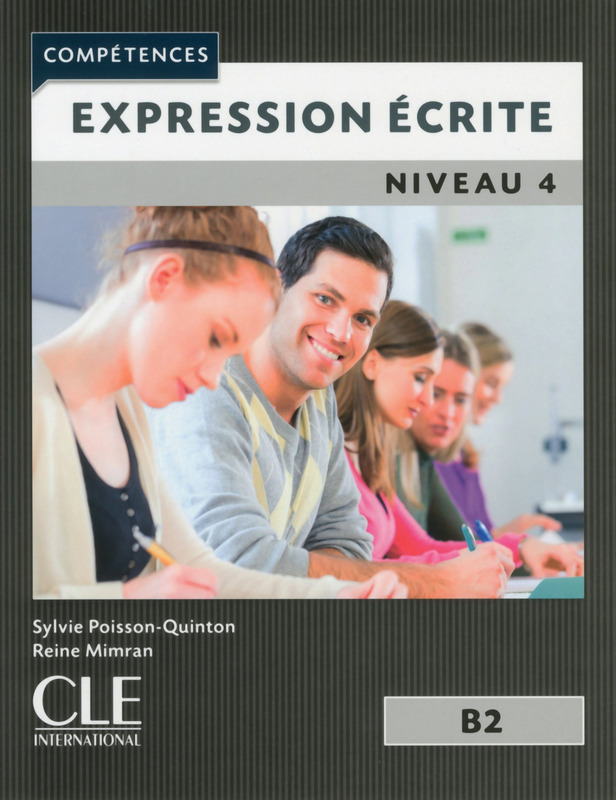 Expression ecrite 4 Niveau B2 2eme edition