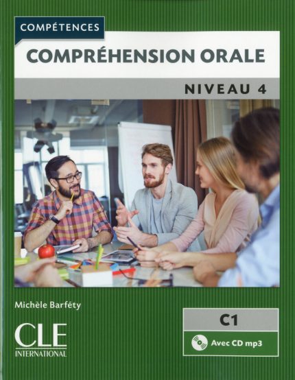 Comprehension Orale 4 2eme edition  Livre + CD mp3