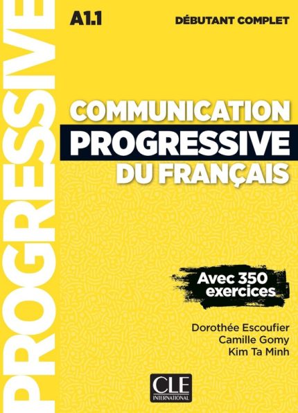 Communication progressive du francais Niveau debutant complet+ CD + Livre-web Nouvelle couverture