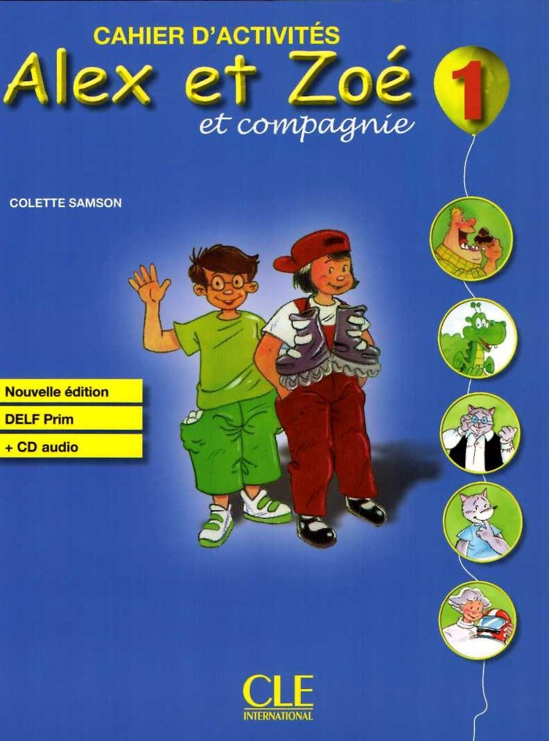 Alex et Zoe 1 Nouvelle edition  Cahier d'exercices + CD audio