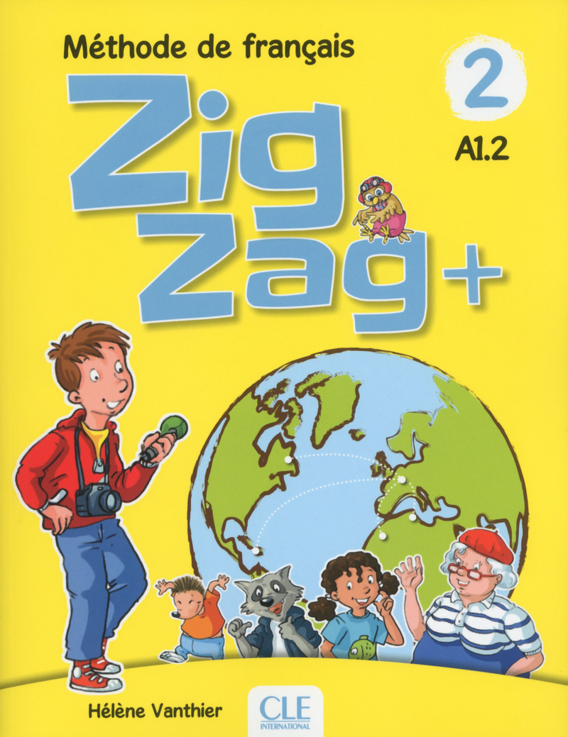 Zigzag + 2 - Niveau A1.2 - Livre de l'eleve + CD