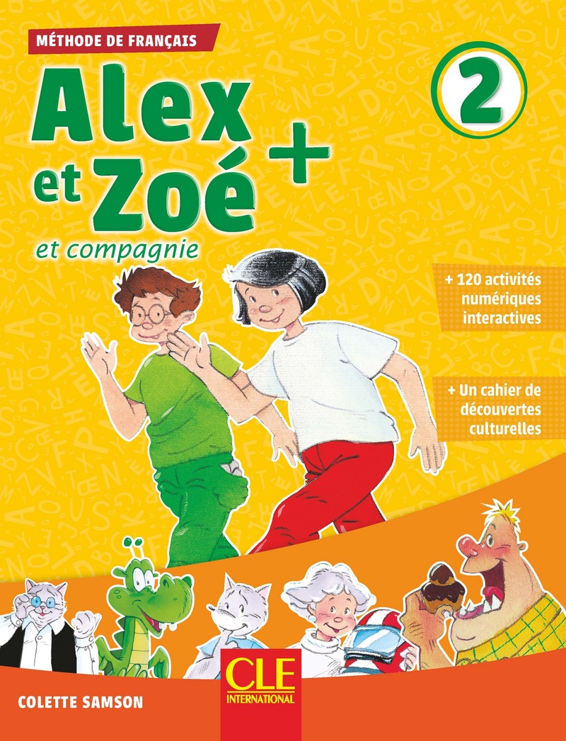 Alex et Zoe + 2 Livre de l'eleve + CD